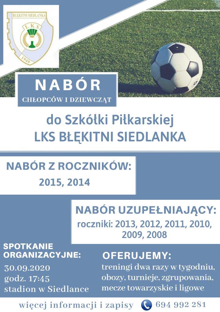 zdjęcie do
													 artykułu Nabór do szkółki piłkarskiej LKS Błękitni Siedlanka 