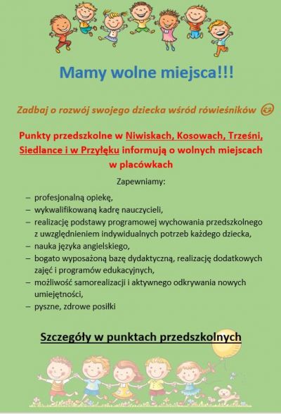 Punkty przedszkolne w Niwiskach, Kosowach, Trześni, Siedlance i w Przyłęku informują o wolnych miejscach w placówkach